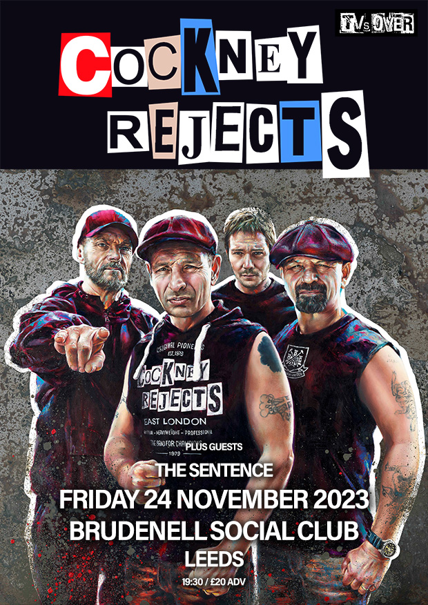 Cockney Rejects LAST EVER TOUR + The Sentence + The Allergics Gig at